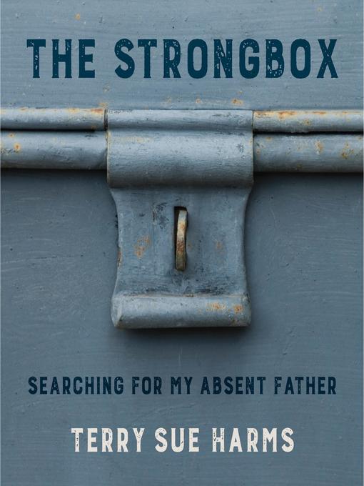 Title details for The Strongbox by Terry Sue Harms - Available